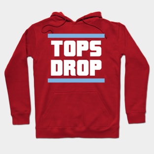 Tops Drop Hoodie